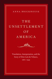 The Unsettlement of America