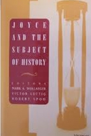 Joyce and the Subject of History