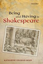 Being and Having in Shakespeare