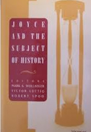 Joyce and the Subject of History