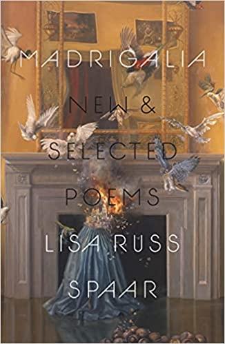 Madrigalia: New & Selected Poems