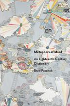 Metaphors of Mind : An Eighteenth-Century Dictionary
