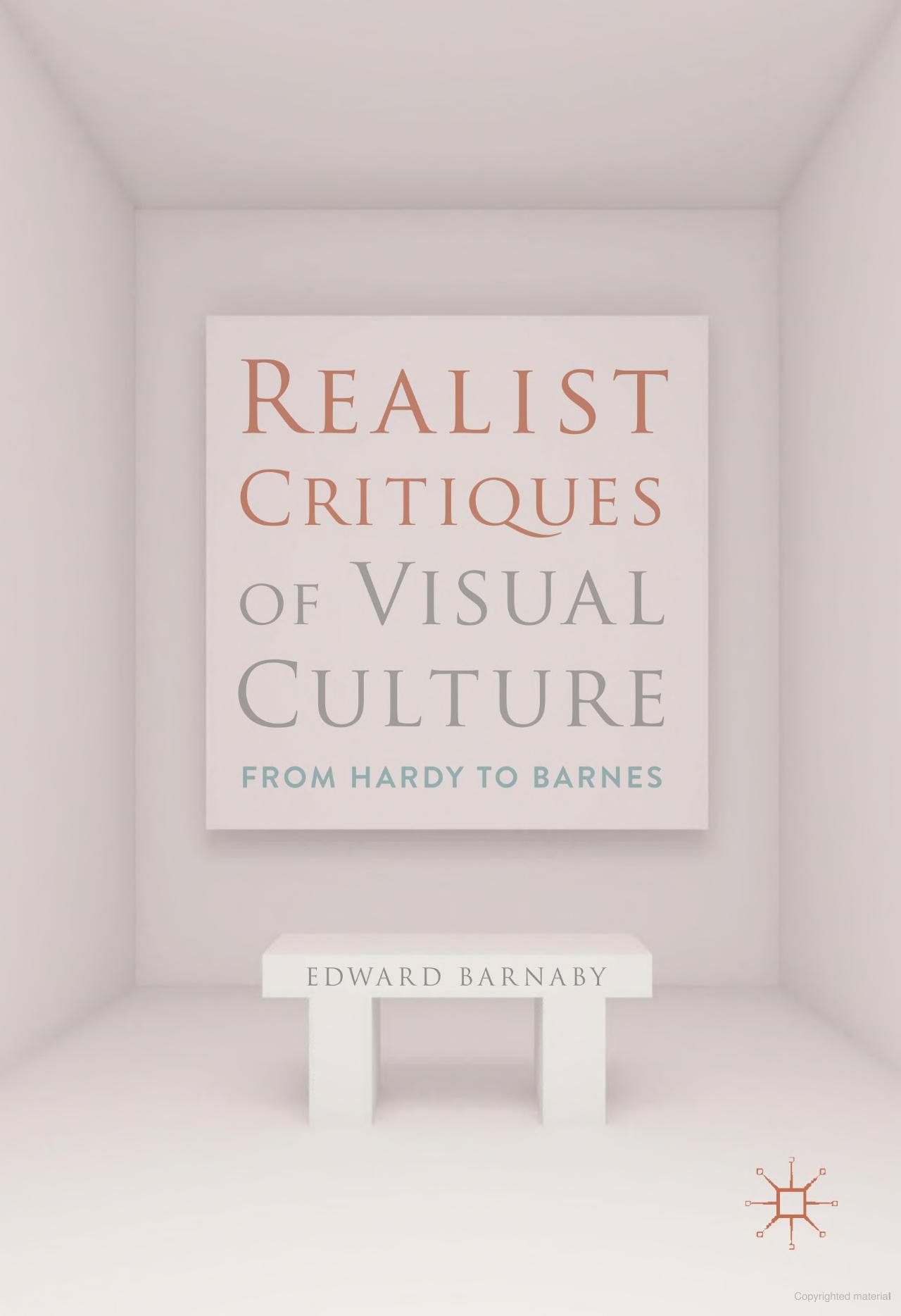 Realist Critiques of Visual Culture: From Hardy to Barnes