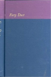 Fiery Dust: Byron's Poetic Development