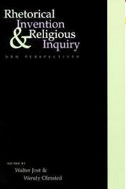 Rhetorical Invention and Religious Inquiry: New Perspectives